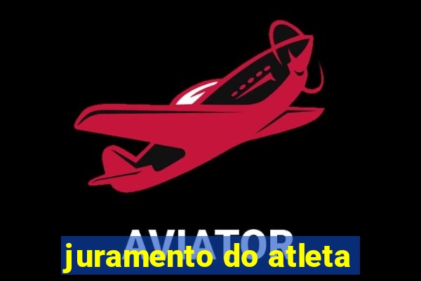 juramento do atleta